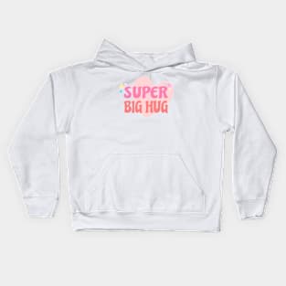 Super Big Hug Kids Hoodie